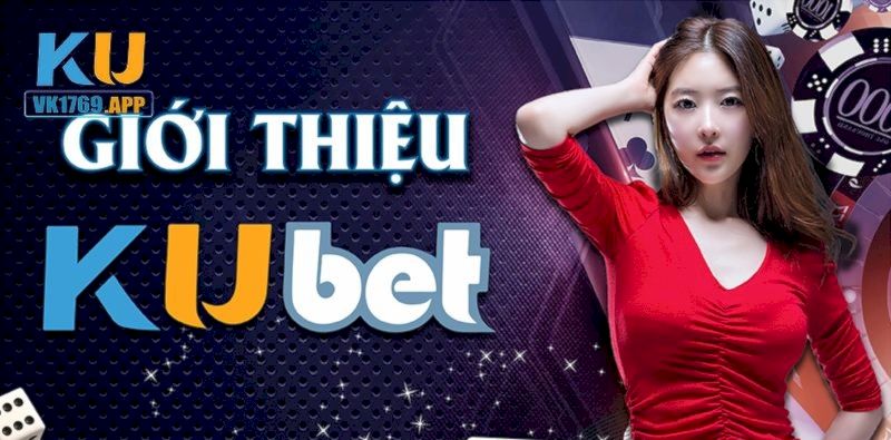 Giới thiệu về hệ thống Ku Casino trực tuyến